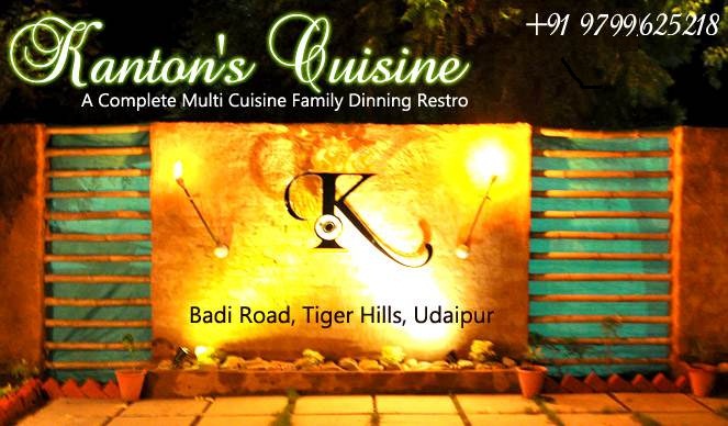 Kanton's Cuisine | Best Cafe in Udaipur | Restaurants in Udaipur | Tiffin Center Udaipur